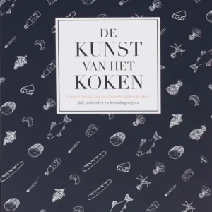 De kunst van het koken : hoogtepunten uit de klassieke Franse keuken | Julia Child Gereduceerde Prijs
