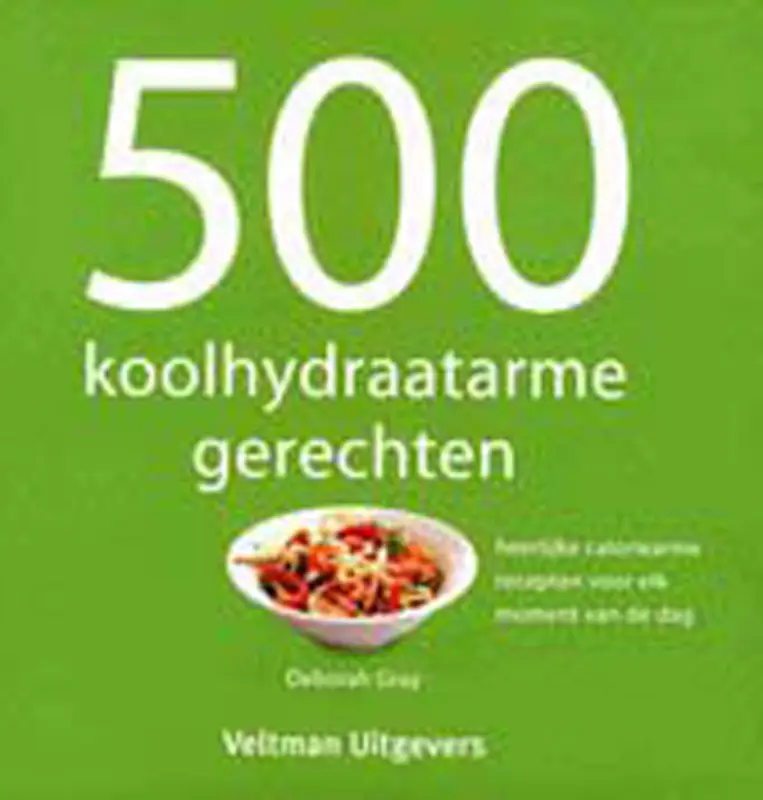 500 koolhydraatarme gerechten Koop Online