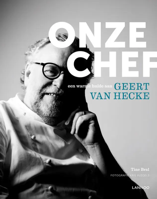 Onze chef | een warme hulde aan Geert van Hecke Direct Verzonden