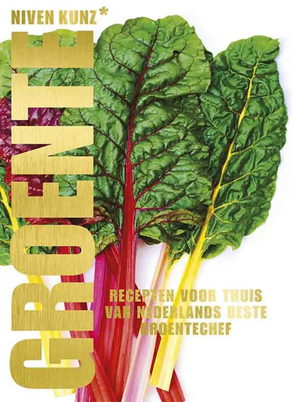 Koop Vandaag Groente : recepten voor thuis van Nederlands beste groentechef
