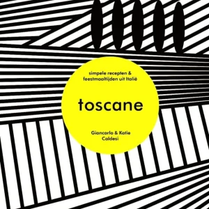 Toscane Must-Have
