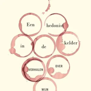 Een hedonist in de kelder : verhalen over wijn Populair