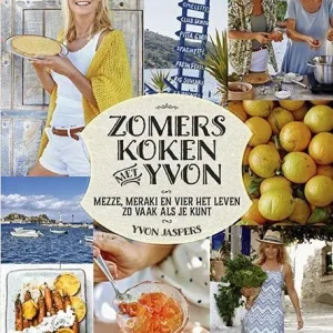 Zomers koken met Yvon : Mezze, meraki en vier het leven Goedkoop