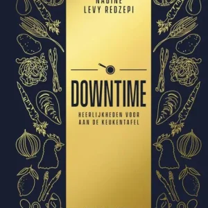 Seizoensaanbieding Downtime : heerlijkheden voor aan de keukentafel