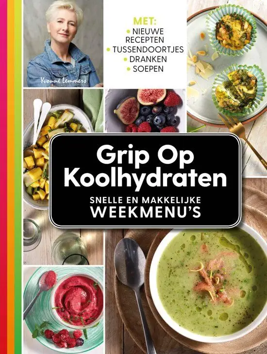 Grip op koolhydraten : snelle weekmenu's Direct Verzonden