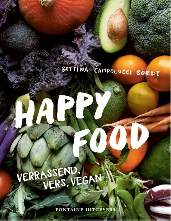 Happy Food : verrassend, vers, vegan Exclusieve Aanbieding