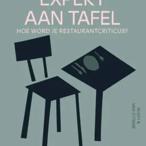 Expert aan tafel : hoe word je restaurantcriticus? Op = Op