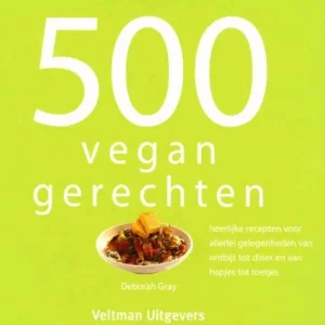 Laatste Versie 500 vegan gerechten