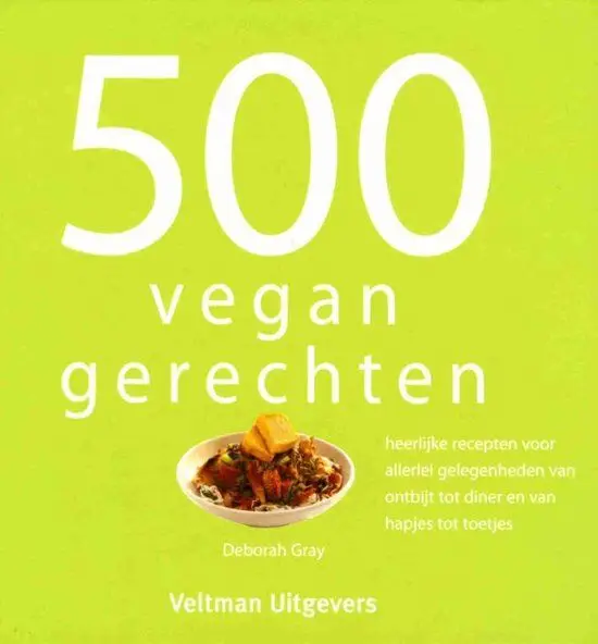 Laatste Versie 500 vegan gerechten