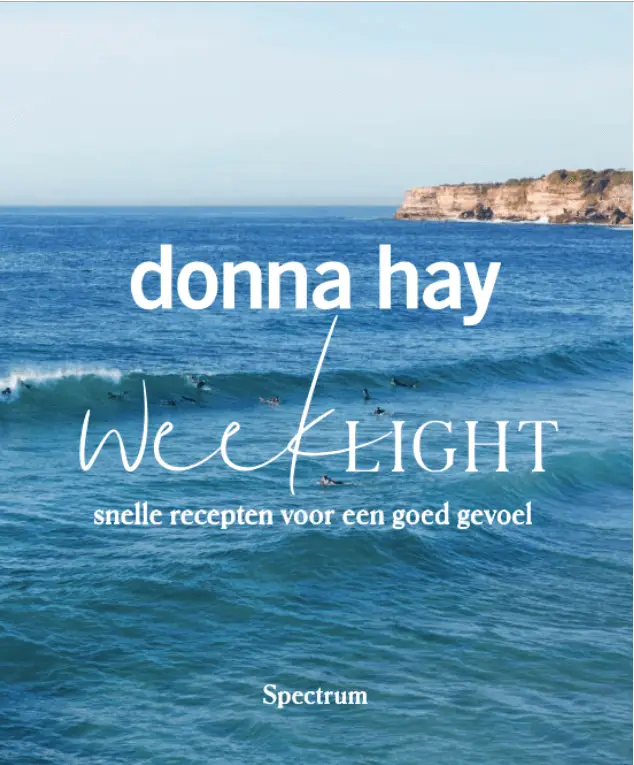 Premium Week Light : supersnelle recepten | Donna Hay