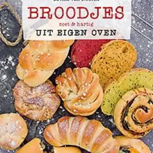 Broodjes uit eigen oven : zoet & hartig Alleen Vandaag