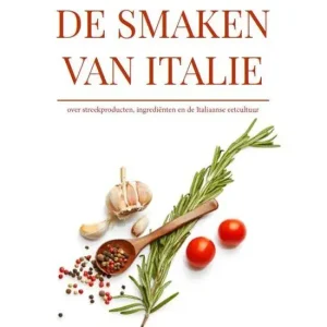 De smaken van Italië : streekproducten en ingrediënten Koop Online