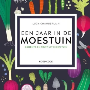 Een jaar in de moestuin : groente en fruit uit eigen tuin Direct Beschikbaar