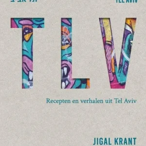 Goedkoop TLV : Recepten en verhalen uit Tel Aviv