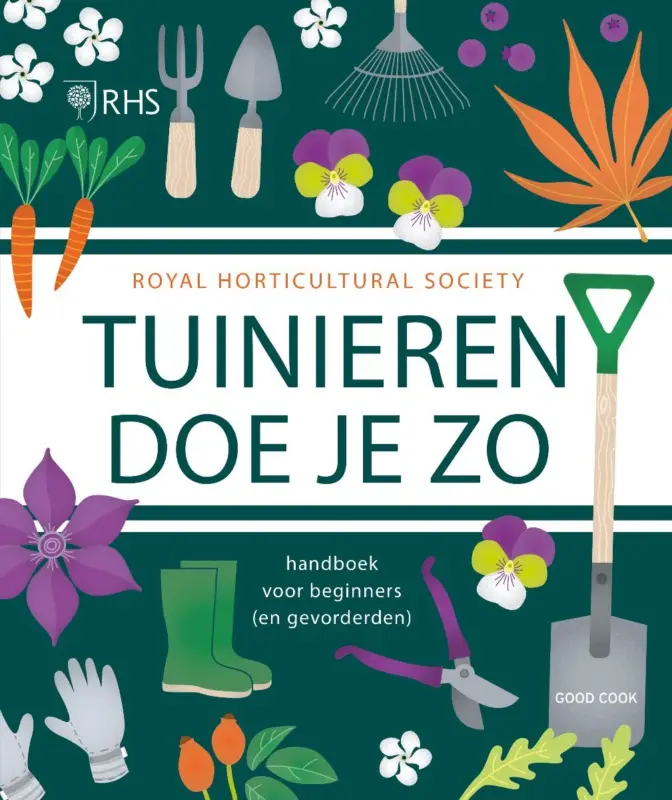 Tuinieren doe je zo : handboek voor beginners (en gevorderden) Snelle Levering